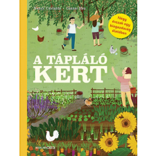 Scolar Kiadó Kft. A tápláló kert gyermek- és ifjúsági könyv