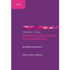 Scolar Kiadó Kft. Differenciálszámítás és alkalmazása (2. kiadás) tankönyv