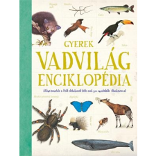 Scolar Kiadó Kft. Gyerek Vadvilág-enciklopédia gyermekkönyvek