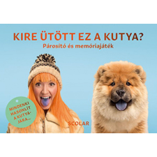 Scolar Kiadó Kft. Marc Edmonds - Kire ütött ez a kutya? - Párosító és memóriajáték gyermek- és ifjúsági könyv