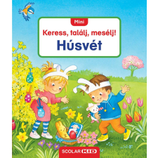 Scolar Kiadó Kft. Mini - Keress, találj, mesélj! - Húsvét gyermek- és ifjúsági könyv