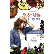 Scolar Kiadó Kismamaétrend életmód, egészség