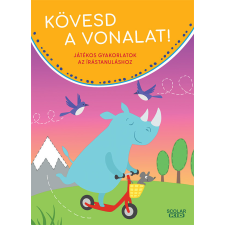 Scolar Kiadó Kövesd a vonalat! játékos gyakorlatok az írástanuláshoz gyermek- és ifjúsági könyv