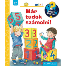 Scolar Kiadó Már tudok számolni! - scolar mini gyermek- és ifjúsági könyv