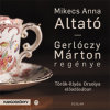 Scolar Kiadó Mikecs Anna - Altató - Hangoskönyv - CD-ROM