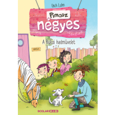 Scolar Kiadó Pimasz négyes 4. - A Buksi hadművelet (2. kiadás) gyermek- és ifjúsági könyv