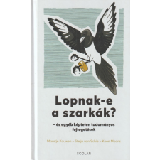 Scolar Lopnak-e a szarkák? antikvárium - használt könyv