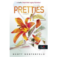 Scott Westerfeld - Pretties - Szépek - Csúfok 2. egyéb könyv