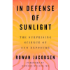 Scribner Book Company In Defense of Sunlight | JACOBSEN ROWAN