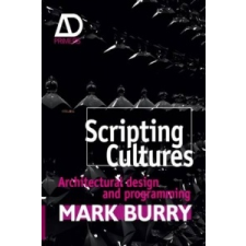 Scripting Cultures – Mark Burry idegen nyelvű könyv