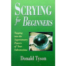  Scrying for Beginners – Donald Tyson idegen nyelvű könyv