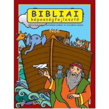 Scur Katalin - Bibliai képességfejlesztő - Noé gyermek- és ifjúsági könyv