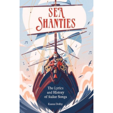 Sea Shanties – Karen Dolby idegen nyelvű könyv