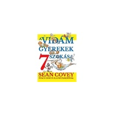 Sean Covey Sean Covey: A vidám gyerekek 7 szokása ajándékkönyv