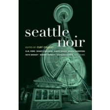  Seattle Noir – Curt Colbert idegen nyelvű könyv