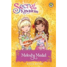  Secret Kingdom: Melody Medal – Rosie Banks idegen nyelvű könyv