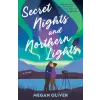  Secret Nights and Northern Lights