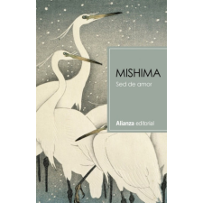 Sed de amor – YUKIO MISHIMA idegen nyelvű könyv
