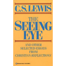  Seeing Eye and Other Selected Essays from Christian Reflections – C S Lewis idegen nyelvű könyv