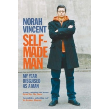  Self-made Man – Norah Vincent idegen nyelvű könyv