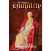Sensus Fidelium Press The Practice of Humility | Pope Leo XIII