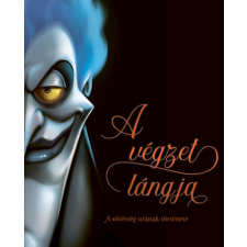 Serena Valentino - A végzet lángja - A sötétség urának története gyermek- és ifjúsági könyv