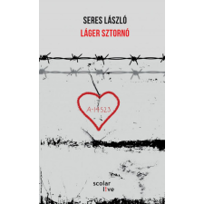 Seres László - Láger sztornó egyéb könyv