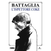 Sergio Bonelli Editore ispettore Coke | Dino Battaglia