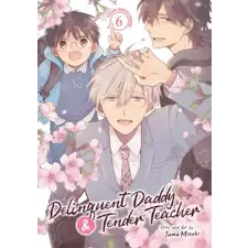 Seven Seas Delinquent Daddy and Tender Teacher Vol. 6: Four-Leaf Clovers | V06 egyéb könyv