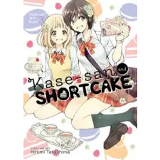 Seven Seas Kase-San and Shortcake | Hiromi Takashima egyéb könyv