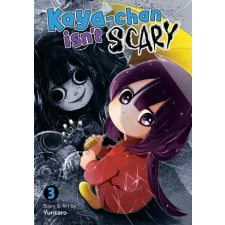 Seven Seas Kaya-Chan Isn't Scary Vol. 3 | V03 egyéb könyv