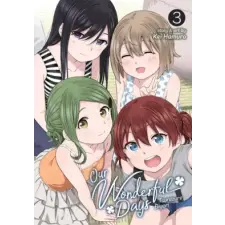 Seven Seas Our Wonderful Days: Tsurezure Biyori Vol. 3 | Kei Hamuro egyéb könyv