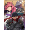 Seven Seas Virgin Knight: I Became the Frontier Lord in a World Ruled by Women (Light Novel) Vol. 2 – Melon22 (Brožovaná)