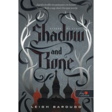  Shadow and Bone - Árnyék és csont gyermek- és ifjúsági könyv