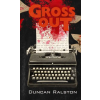 Shadow Work Publishing Gross Out | Duncan Ralston