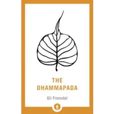 Shambhala Publications Inc. Dhammapada | Gil Fronsdal egyéb könyv