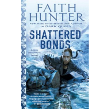  Shattered Bonds – Faith Hunter idegen nyelvű könyv