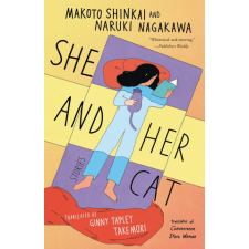  She and Her Cat: Stories – Naruki Nagakawa,Ginny Tapley Takemori idegen nyelvű könyv