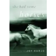  She Had Some Horses – Joy Harjo idegen nyelvű könyv