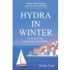 Shelley Dark Publications HYDRA IN WINTER – Dark (Puha kötésű)