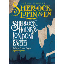  Sherlock, Lupin és én - Sherlock Holmes londoni esetei gyermek- és ifjúsági könyv
