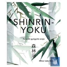 Shinrin-yoku életmód, egészség