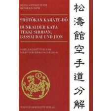 Shotokan Karate-do – Bernd Otterstätter,Reinhold Roth (Könyv) idegen nyelvű könyv