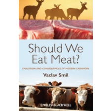  Should We Eat Meat? – Vaclav Smil idegen nyelvű könyv