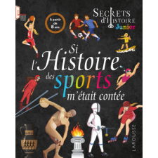  Si l'histoire des sports m'était contée idegen nyelvű könyv