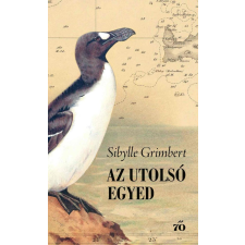 Sibylle Grimbert - Az utolsó egyed regény