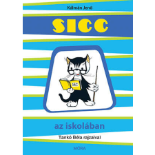  Sicc az iskolában gyermek- és ifjúsági könyv