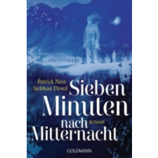  Sieben Minuten nach Mitternacht – Patrick Ness,Siobhan Dowd,Bettina Abarbanell idegen nyelvű könyv