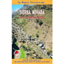  Sierra Nevada : 30 itinerarios – Carlos Fernández Calvo idegen nyelvű könyv
