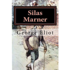  Silas Marner: Illustrated – George Eliot,Hugh Thomson idegen nyelvű könyv